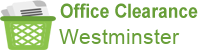 Office Clearance Westminster